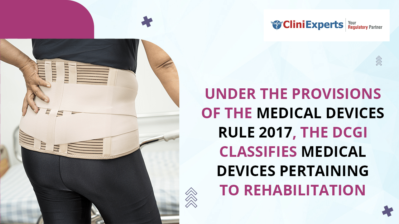 Medical Devices Pertaining To Rehabilitation