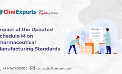 Understanding the Impact of the Updated Schedule M on Pharmaceutical Manufacturing Standards OG